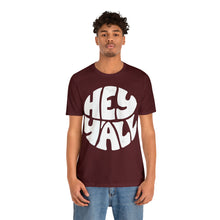 Load image into Gallery viewer, Hey Y'all Premium T-Shirt, Southern, Country, Funny
