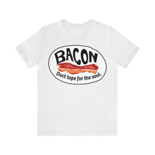 Load image into Gallery viewer, Bacon, Duct Tape for the Soul Premium T-Shirt, Foodie Gift