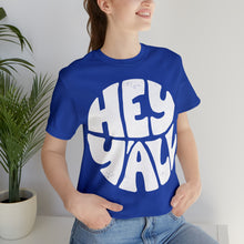 Load image into Gallery viewer, Hey Y'all Premium T-Shirt, Southern, Country, Funny