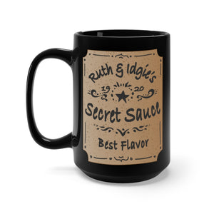 Ruth & Idgie's Secret Sauce Mug | Best Flavor, 15 oz, Whistle Stop Cafe, Friends Gift