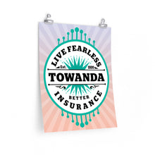 Load image into Gallery viewer, TOWANDA Live Fearless Premium Poster, Fried Green Tomatoes, Brave Girl Power, Strong Woman, Friend Gift, Southern