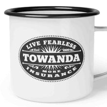 Load image into Gallery viewer, TOWANDA Fearless Insurance - Enamel Camp Mug