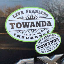 Load image into Gallery viewer, TOWANDA Fearless Insurance - Premium Stickers &amp; Magnets | Fried Green Tomatoes