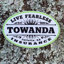 Load image into Gallery viewer, TOWANDA Fearless Insurance - Premium Stickers & Magnets | Fried Green Tomatoes