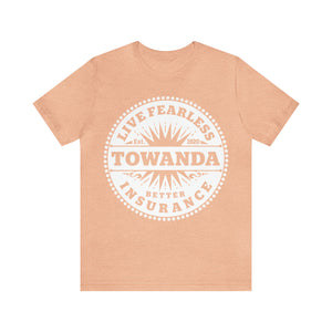 Towanda Fearless Insurance Premium T-Shirt, Fried Green Tomatoes