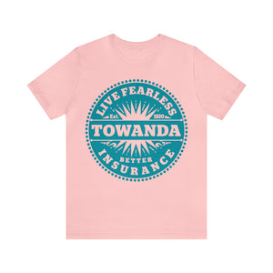 Towanda Fearless Insurance Premium T-Shirt, Fried Green Tomatoes