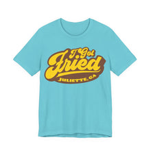 Load image into Gallery viewer, I Got Fried, Juliette GA Premium T-Shirt