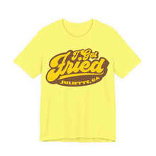 Load image into Gallery viewer, I Got Fried, Juliette GA Premium T-Shirt