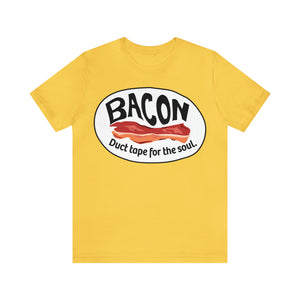 Bacon, Duct Tape for the Soul Premium T-Shirt, Foodie Gift