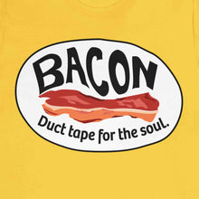 Load image into Gallery viewer, bacon duct tape for the soul, soul food, comfort food, foodie gift t shirt