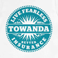 Load image into Gallery viewer, towanda, fearless, insurance t shirt