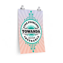Load image into Gallery viewer, TOWANDA Live Fearless Premium Poster, Fried Green Tomatoes, Brave Girl Power, Strong Woman, Friend Gift, Southern