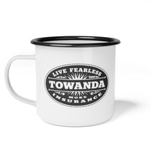 Load image into Gallery viewer, TOWANDA Fearless Insurance - Enamel Camp Mug