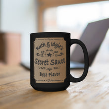 Load image into Gallery viewer, Ruth &amp; Idgie&#39;s Secret Sauce Mug | Best Flavor, 15 oz, Whistle Stop Cafe, Friends Gift