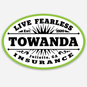 TOWANDA Fearless Insurance - Premium Stickers & Magnets | Fried Green Tomatoes